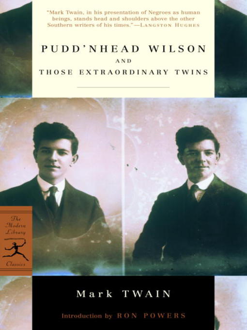 Title details for Pudd'nhead Wilson and Those Extraordinary Twins by Mark Twain - Available